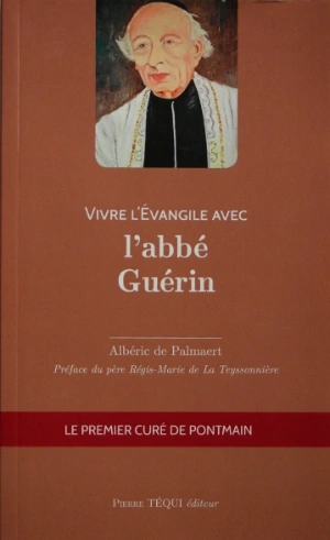 Vivre l'évangile avec Abbé MichelGuerin