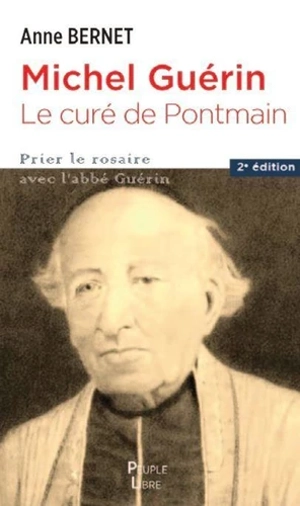 Anne Bernet Le curé de Pontmain